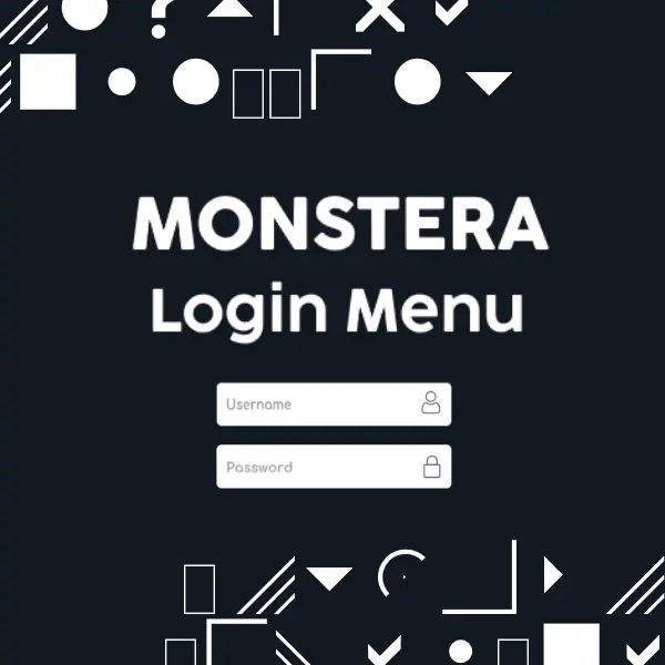 Monstera Login Menu Project Overview